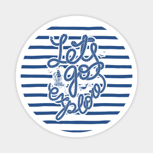 Navy lettering: Lets go explore Magnet